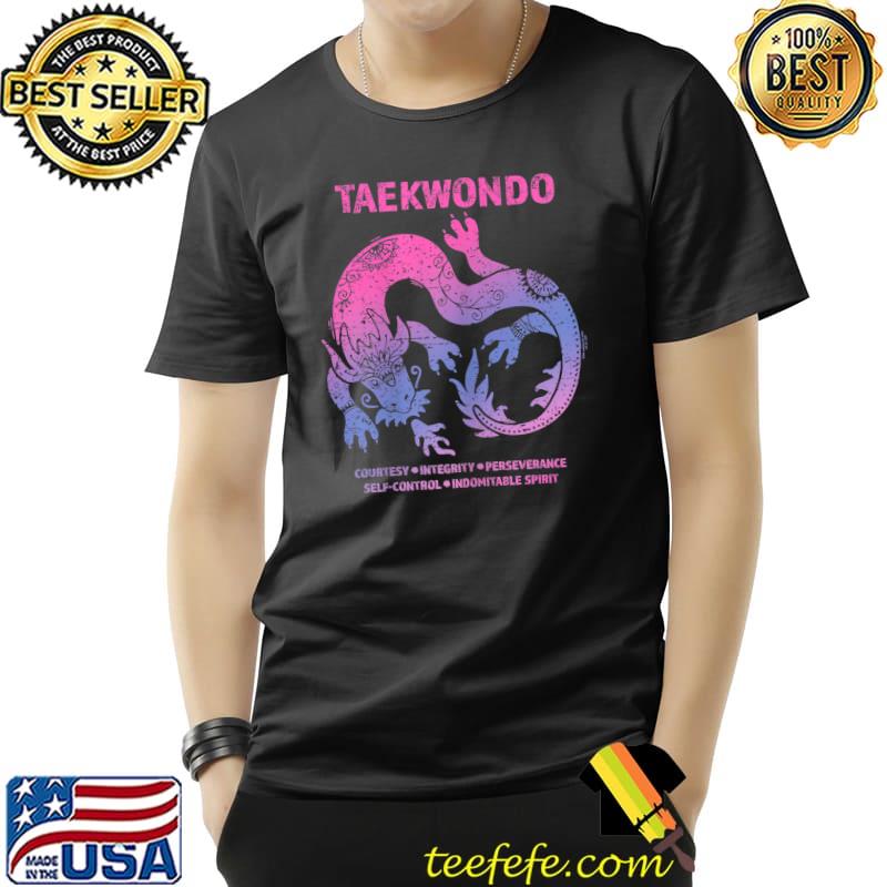 Taekwondo Courtesy Perseverance Control Tae Kwon Do Dragon Art Martial Arts T-Shirt