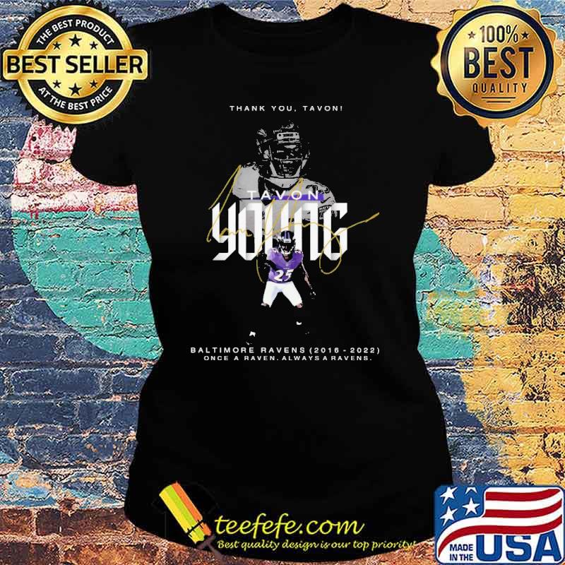 THank Tavon Young Baltimore Raven Shirt Ladies tee THank Tavon Young Baltimore Raven Shirt Ladies tee