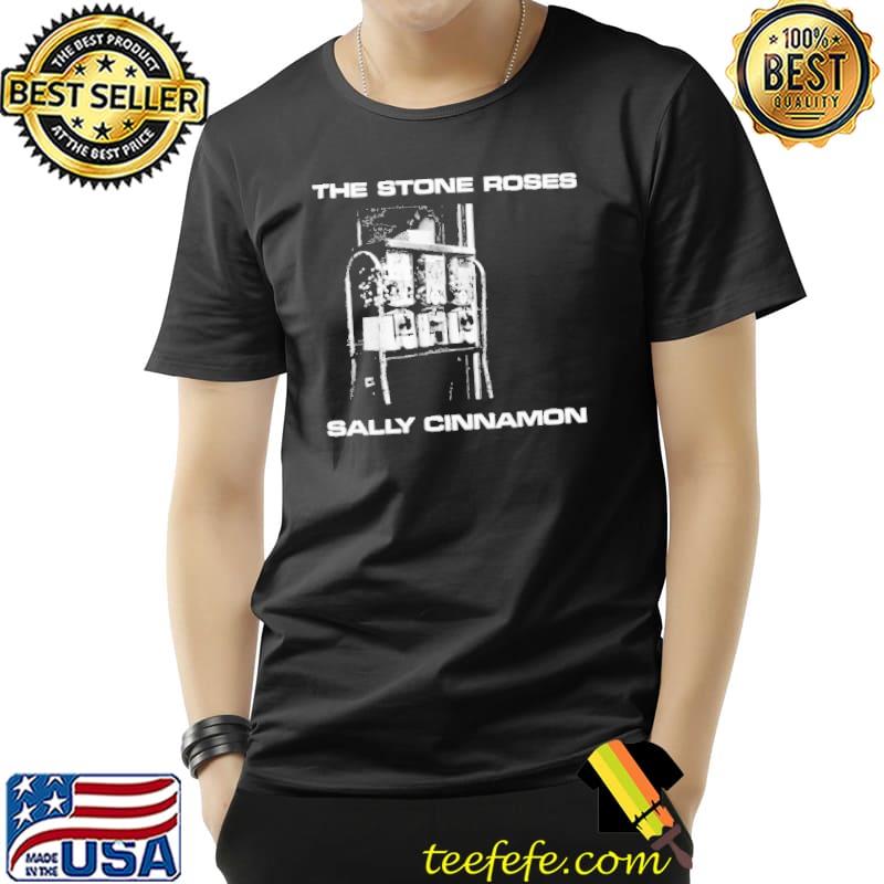 The stone roses sally cinnamon inspired classic shirt The stone roses sally cinnamon inspired classic shirt