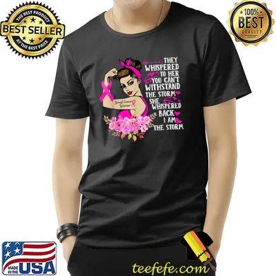 They Whispered I'm The Storm Strong Women Tattoo Flowers Breast Cancer Warrior Ribbon T-Shirt