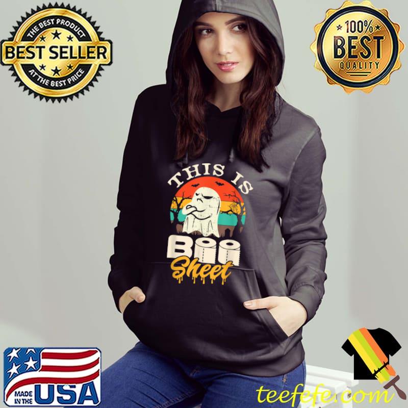 This Is Boo Sheet Ghost Retro Halloween Costume Toilet Paper T-Shirt Hoodie This Is Boo Sheet Ghost Retro Halloween Costume Toilet Paper T-Shirt Hoodie