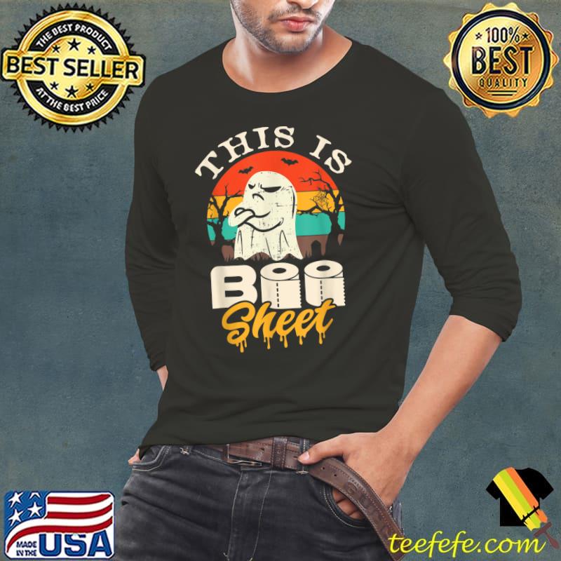 This Is Boo Sheet Ghost Retro Halloween Costume Toilet Paper T-Shirt Long Sleeve Tee This Is Boo Sheet Ghost Retro Halloween Costume Toilet Paper T-Shirt Long Sleeve Tee