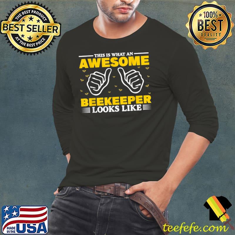 This Is What An Awsome Beekeeper Looks Like Beekeeping Bee T-Shirt Long Sleeve Tee This Is What An Awsome Beekeeper Looks Like Beekeeping Bee T-Shirt Long Sleeve Tee