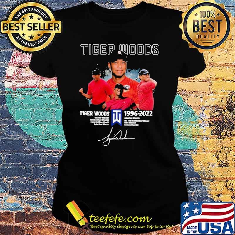Tiger Woods 1996 2022 Signature Shirt Ladies tee Tiger Woods 1996 2022 Signature Shirt Ladies tee