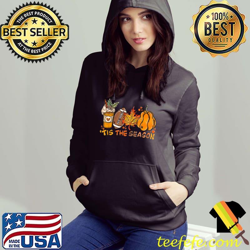 Tis The Season Pumpkin Spice Football Fall Leaves Autumn T-Shirt Hoodie Tis The Season Pumpkin Spice Football Fall Leaves Autumn T-Shirt Hoodie