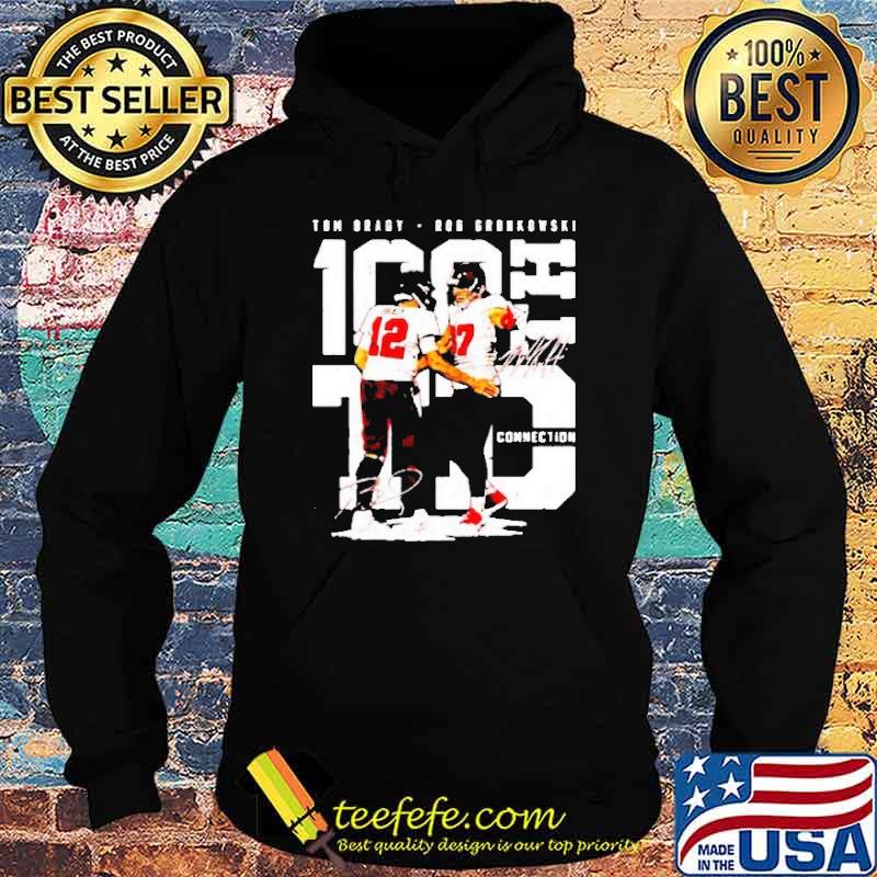 Tom Brady Rob Gronkowski Connection Signatures Shirt Hoodie Tom Brady Rob Gronkowski Connection Signatures Shirt Hoodie
