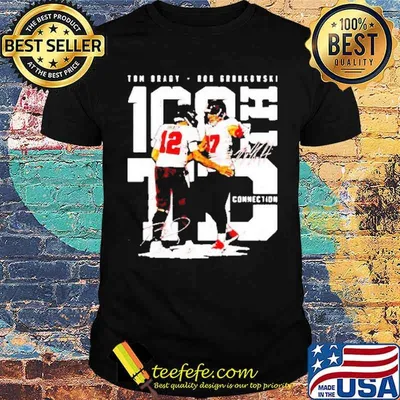 Tom Brady Rob Gronkowski Connection Signatures Shirt