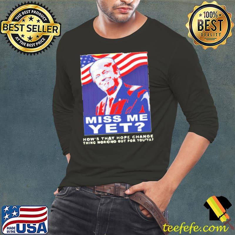 Trump 2024 miss me yet classic s Long Sleeve Tee Trump 2024 miss me yet classic s Long Sleeve Tee