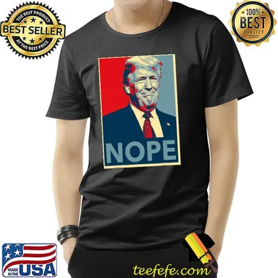 Trump nope poster obama hope style classic shirt