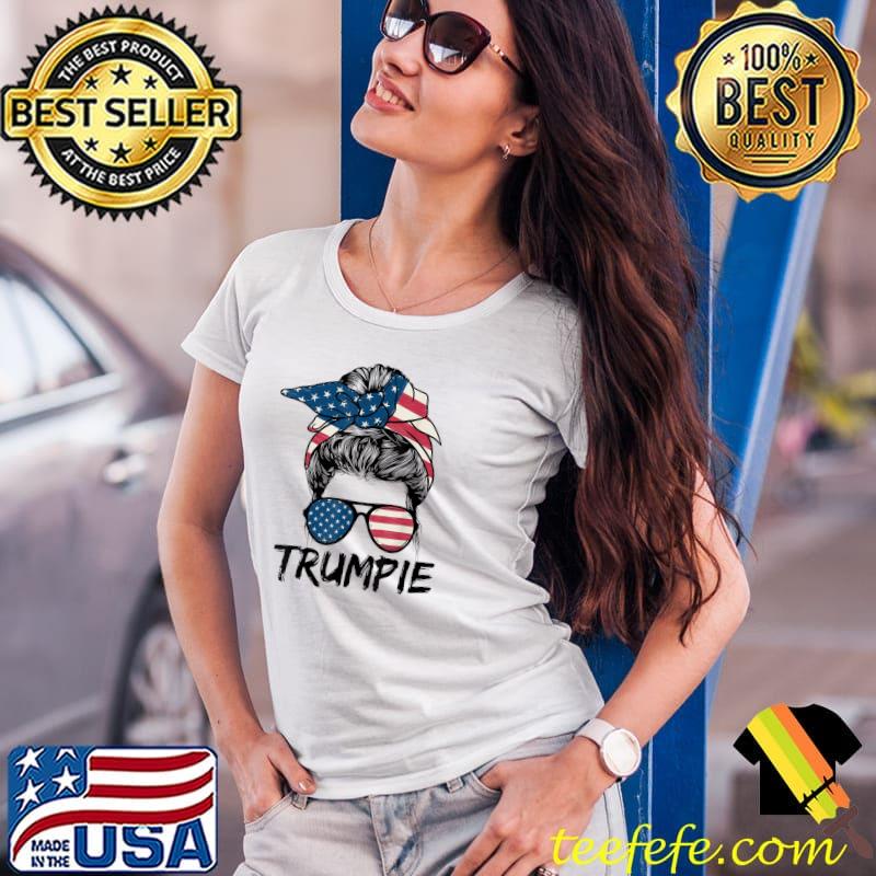 Trumpie Anti Biden Rally Wear Messy Hair Bun American Flag T-Shirt Ladies Tee Trumpie Anti Biden Rally Wear Messy Hair Bun American Flag T-Shirt Ladies Tee