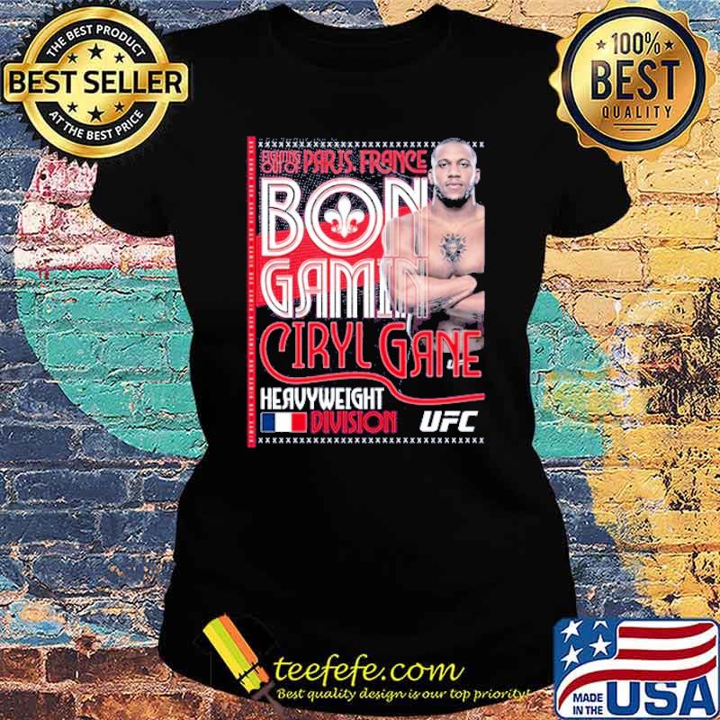 UFC paris bon gamin ciryl gane heavyweight division s Ladies tee UFC paris bon gamin ciryl gane heavyweight division s Ladies tee