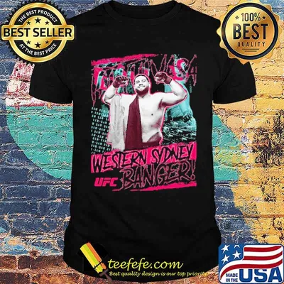 UFC Western Sydney Tuivasa Banger Shirt