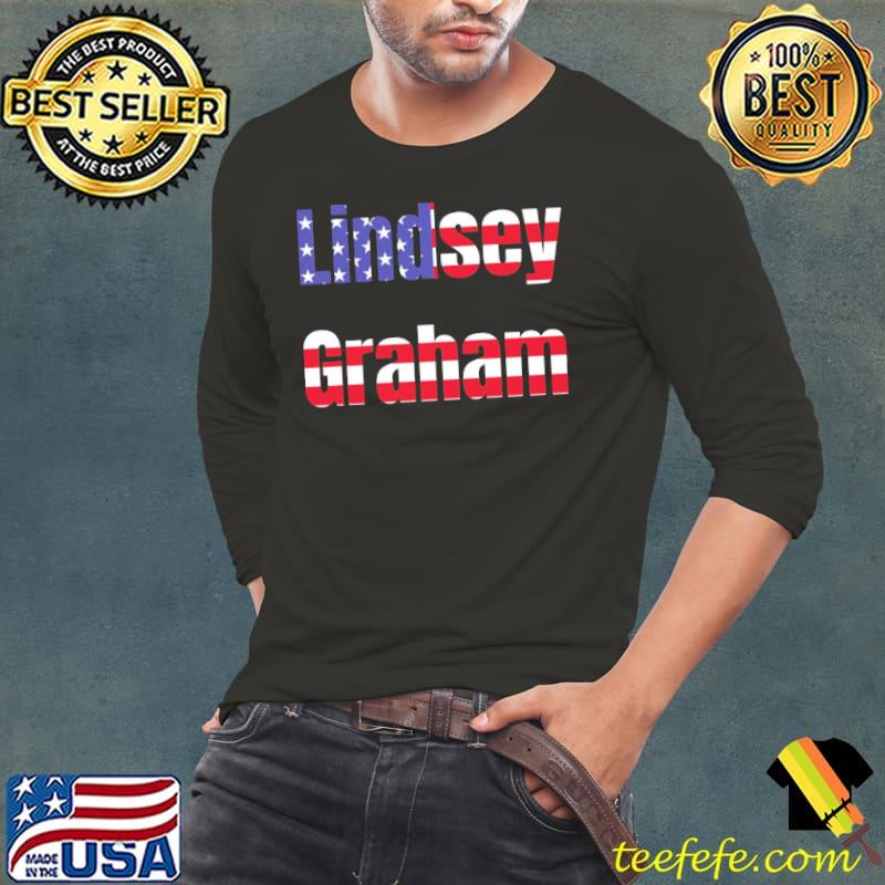 USA Flag Lindsey Graham American Flag Shirt Long Sleeve Tee USA Flag Lindsey Graham American Flag Shirt Long Sleeve Tee