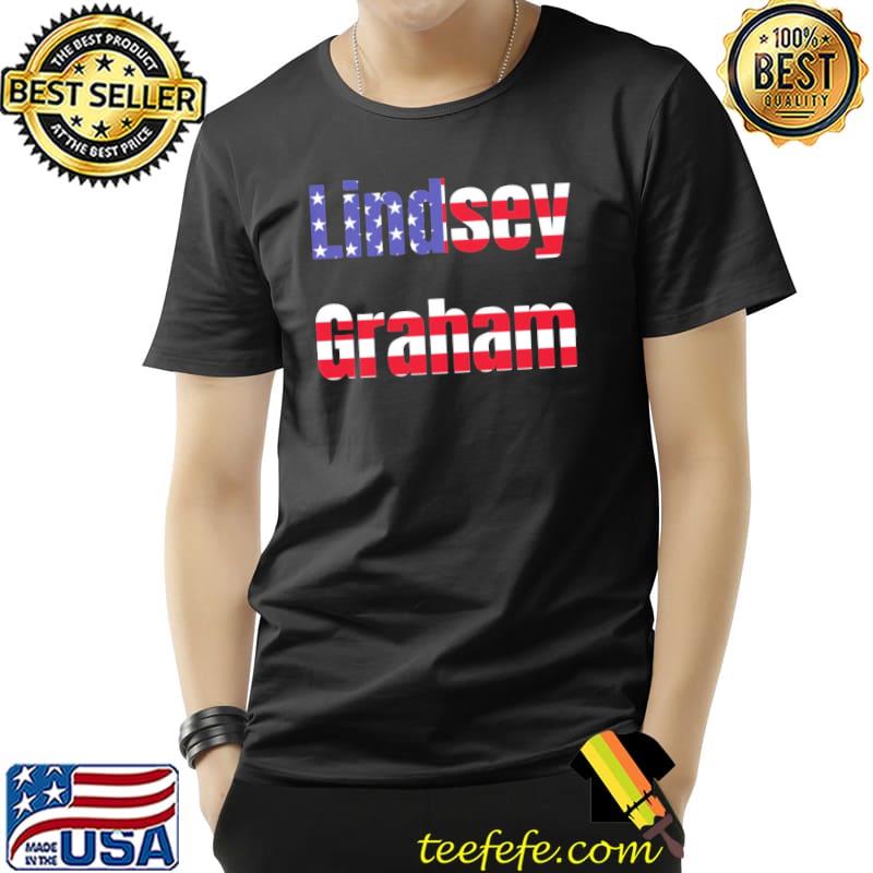 USA Flag Lindsey Graham American Flag Shirt USA Flag Lindsey Graham American Flag Shirt