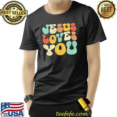 Vintage retro Jesus loves you christian shirt
