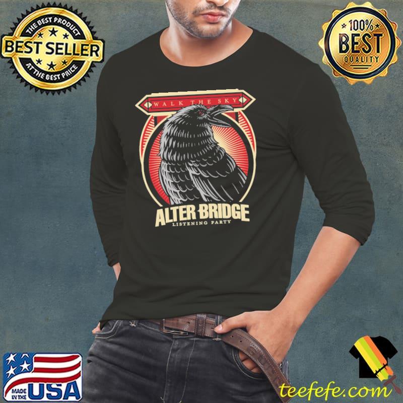 Walk the sky alter bridge s Long Sleeve Tee Walk the sky alter bridge s Long Sleeve Tee