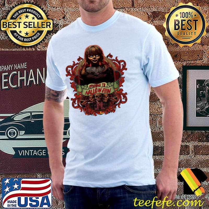 Welcome To Halloween Annabelle Shirt Horror Movie