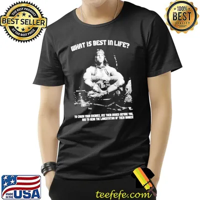 What is the best in life conan the barbarian thulsa doom cimmerian warrior shirt