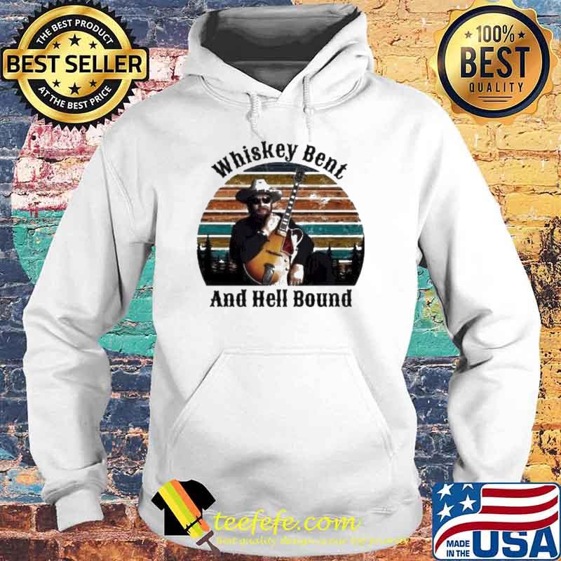 Whiskey bent and hell bound vintage s Hoodie Whiskey bent and hell bound vintage s Hoodie