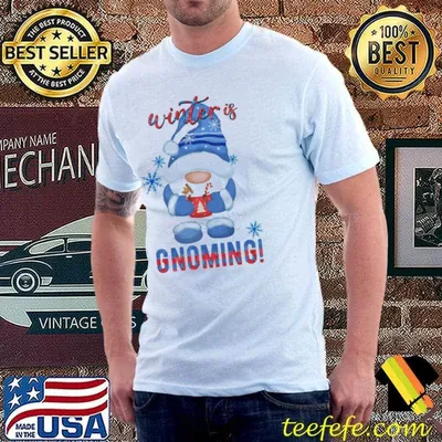 Winter gnoming christmas classic shirt