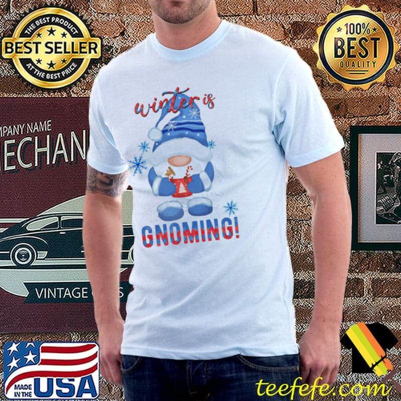 Winter gnoming christmas classic shirt