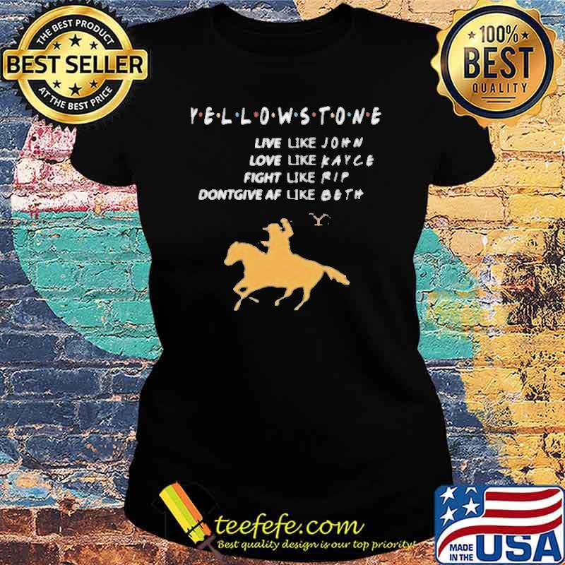 Yellowstone live like john dontgiveaf like beth vintage s Ladies tee Yellowstone live like john dontgiveaf like beth vintage s Ladies tee