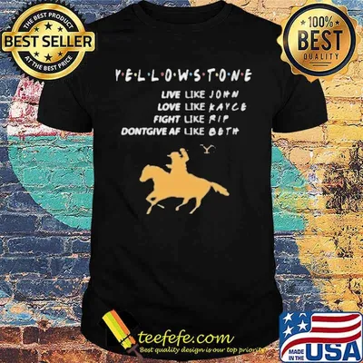Yellowstone live like john dontgiveaf like beth vintage shirt