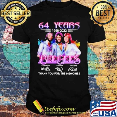 64 Years 1958 2022 Bee Gees Thank You For The MEmories Shirt