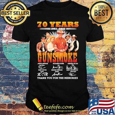 70 Years 1952 2022 Gunsmoke Thank You For The Memories Shirt