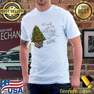 All I want under my christmas tree are bools shirt