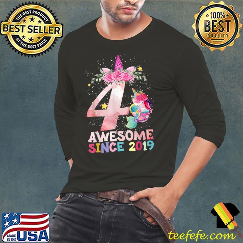 Awesome Since 2019 Unicorn 4th Birthday 4 Year Old Flowers T-Shirt Long Sleeve Tee Awesome Since 2019 Unicorn 4th Birthday 4 Year Old Flowers T-Shirt Long Sleeve Tee