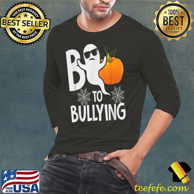 Boo To Bullying Ghost Pumpkin Orange Anti Bully Unity Day T-Shirt Long Sleeve Tee Boo To Bullying Ghost Pumpkin Orange Anti Bully Unity Day T-Shirt Long Sleeve Tee
