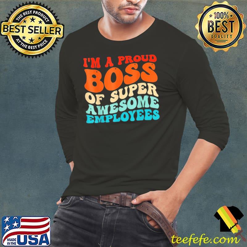 Boss day employee appreciation office groovy s Long Sleeve Tee Boss day employee appreciation office groovy s Long Sleeve Tee