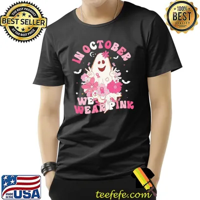 Breast cancer awareness we wear pink pink ribbon ghost shirt