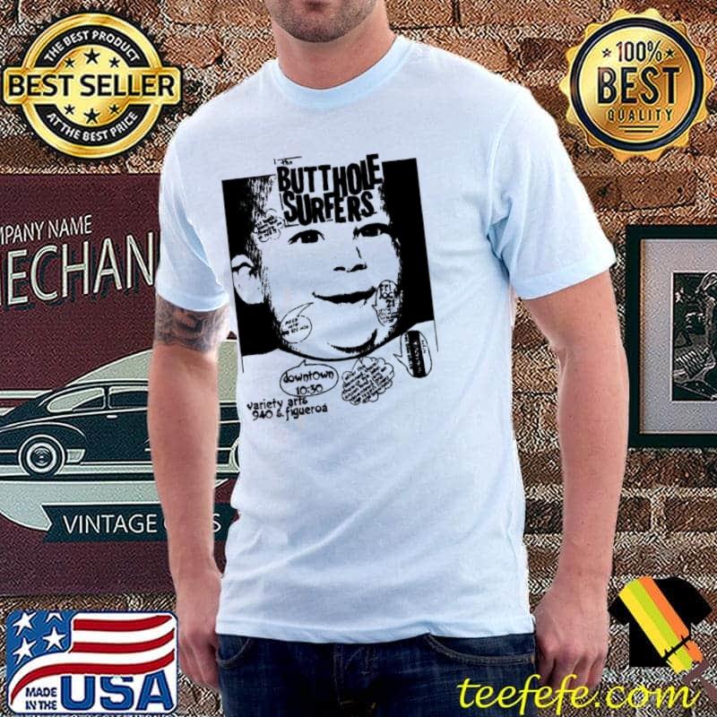 Buttehole surfers nlack art shirt