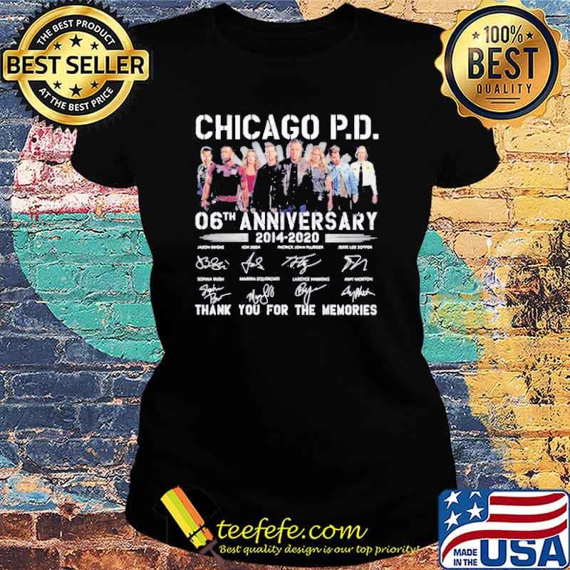 Chicago PD 06th Anniversary 2014 2022 Shirt Ladies tee Chicago PD 06th Anniversary 2014 2022 Shirt Ladies tee