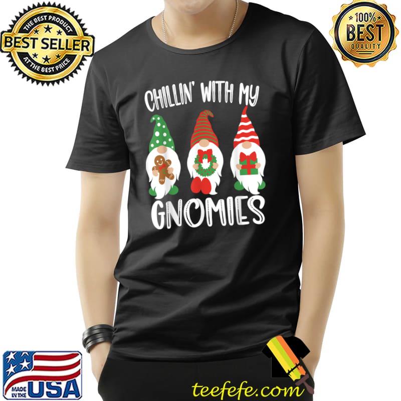 Chillin With My Gnomies Santa Gnome Christmas Pajama T-Shirt Chillin With My Gnomies Santa Gnome Christmas Pajama T-Shirt