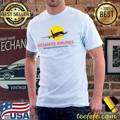 Desantis Airlines Bringing The Border To You Moon Yellow T-Shirt