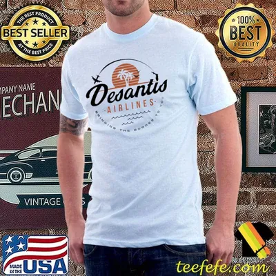 Desantis airlines Florida shirt