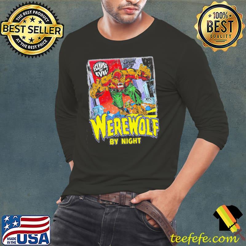 Eclipse of evil werewolf by night s Long Sleeve Tee Eclipse of evil werewolf by night s Long Sleeve Tee
