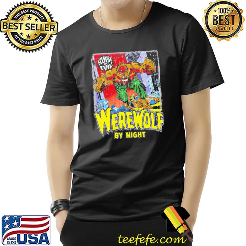 Eclipse of evil werewolf by night shirt