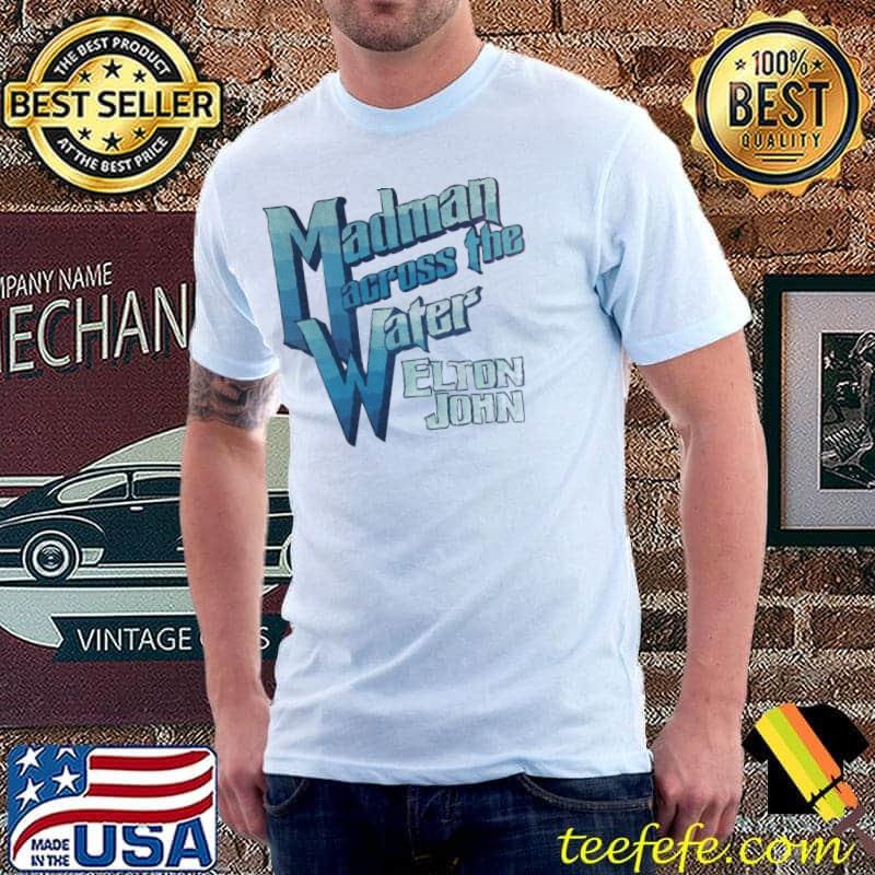 Élton jóhn madman across the water 50th anniversary shirt Élton jóhn madman across the water 50th anniversary shirt