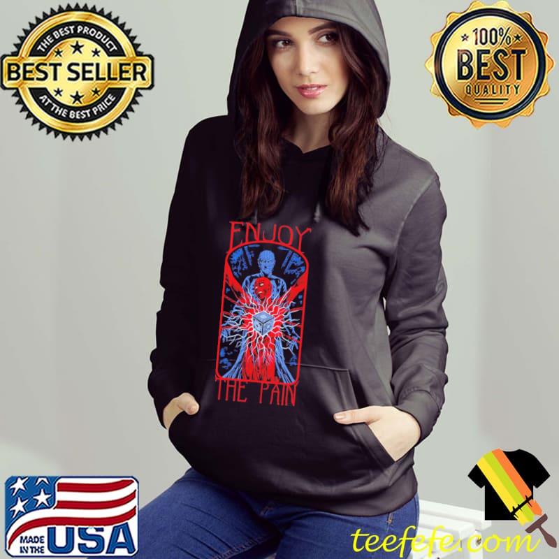 Enjoy the pain hellraiser TV show 2 s Hoodie Enjoy the pain hellraiser TV show 2 s Hoodie