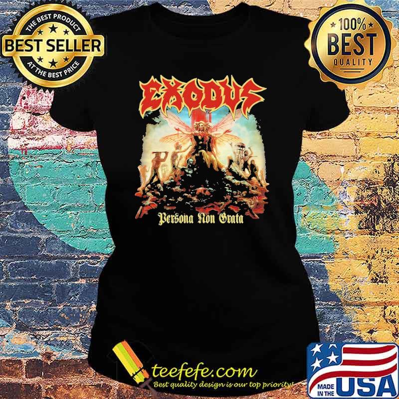 Exodus Dersona Non Drata Shirt Ladies tee Exodus Dersona Non Drata Shirt Ladies tee