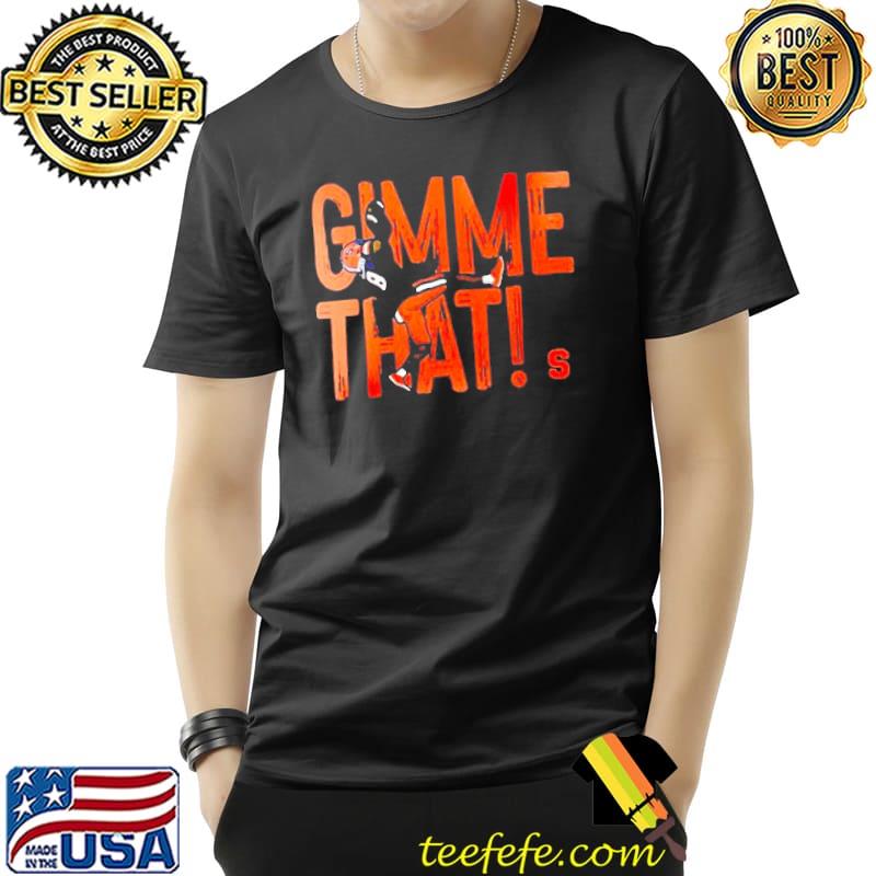 Garrett williams gimme that 2022 shirt