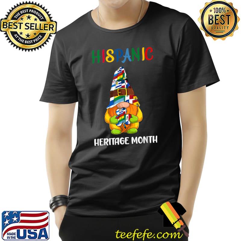 Gnomie National Hispanic Heritage Month American Flag Latino T-Shirt Gnomie National Hispanic Heritage Month American Flag Latino T-Shirt