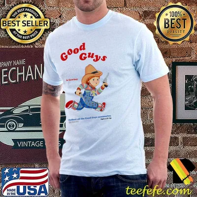 Good guys cowboy child's play chucky shirt