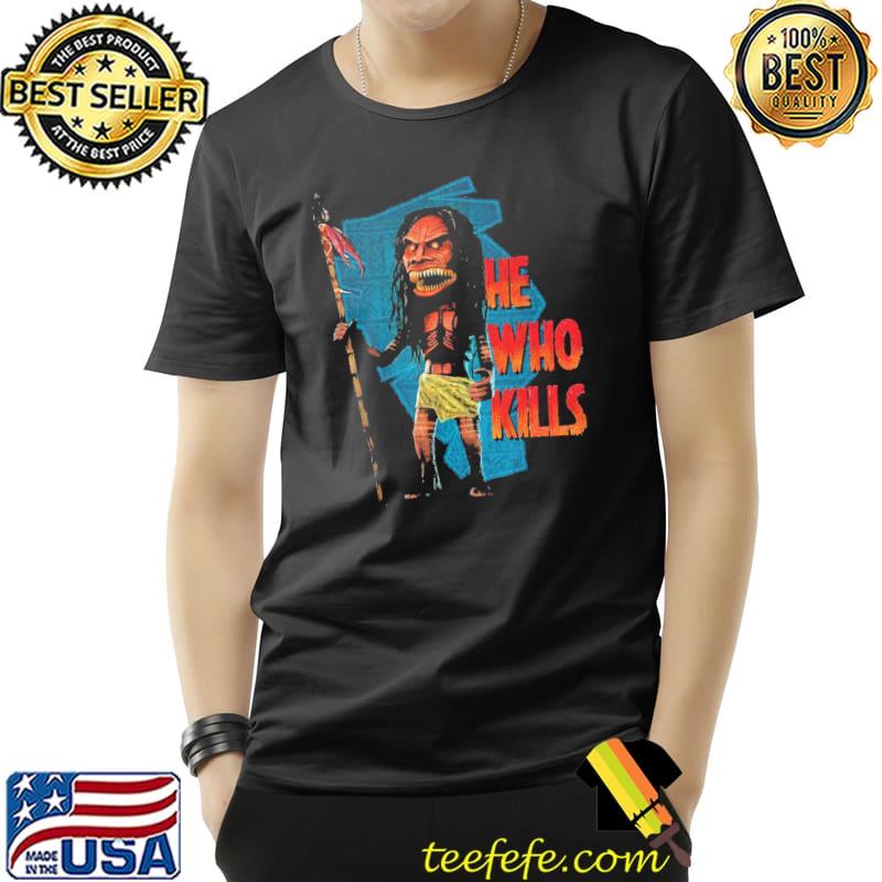 He who kills zunI doll shirt He who kills zunI doll shirt