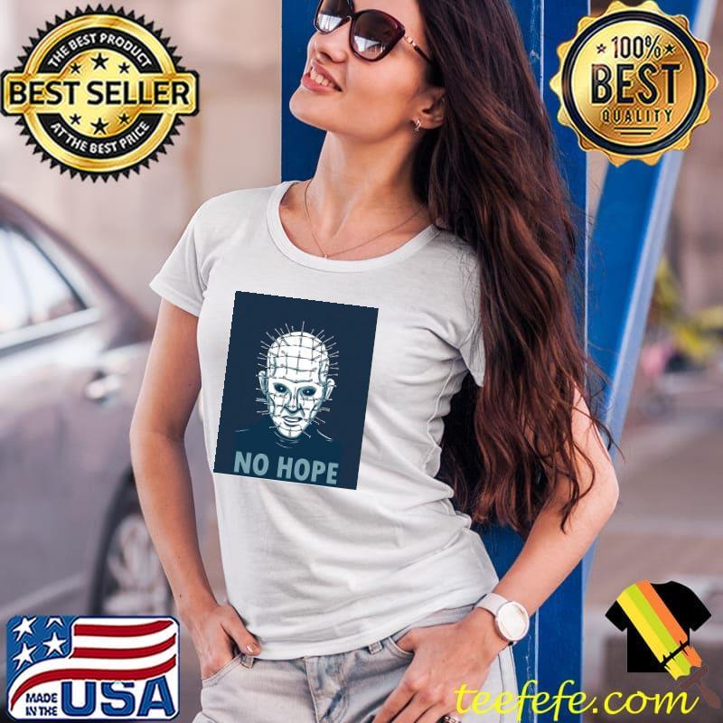 Hellraiser no hope graphic trending s Ladies Tee Hellraiser no hope graphic trending s Ladies Tee