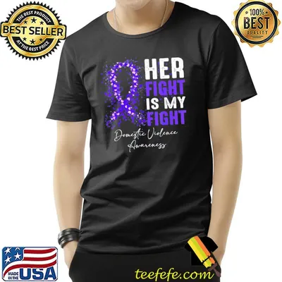 Her fight is my fight ribbon domestic violence awareness shirt